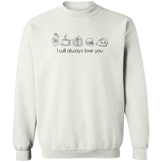 I Will Always Love You Shirt Keep Driving Breakfast Harry's House Inspired I Will Always Love You Shirt Keep Driving Breakfast Harry's House Inspired