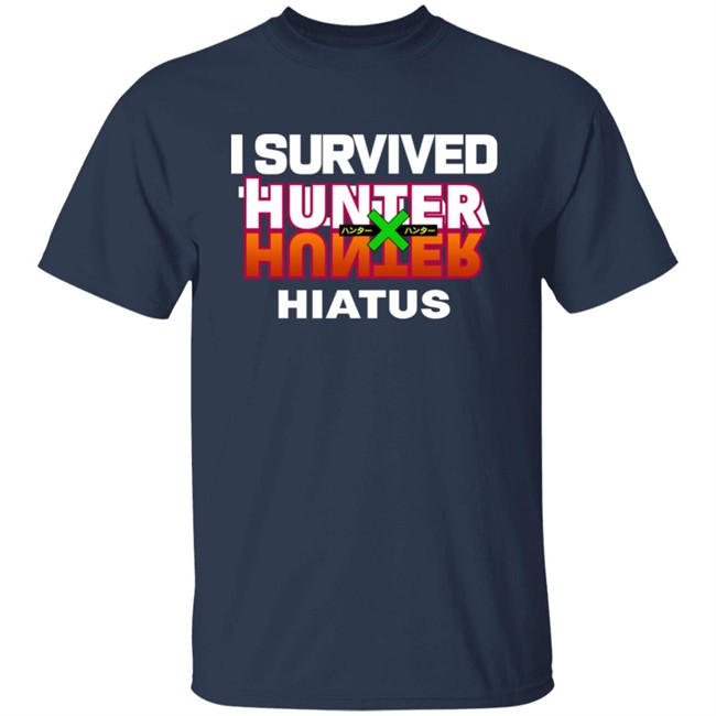 Ihsoka I Survived Hunter Hiatus Shirt Ihsoka I Survived Hunter Hiatus Shirt