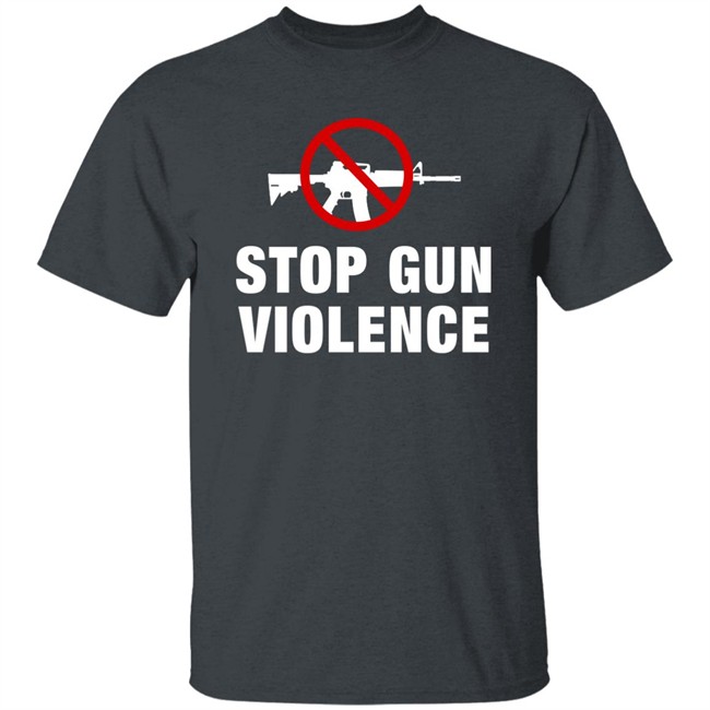 Stop Gun Violence T Shirt Uvalde School Shooting In Texas Stop Gun Violence T Shirt Uvalde School Shooting In Texas