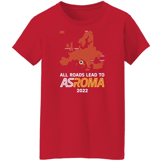 As Roma Merchandise All Roads Lead To As Roma 2022 Shirts Roma'nın Şampiyonluk T Shirts As Roma Merchandise All Roads Lead To As Roma 2022 Shirts Roma'nın Şampiyonluk T Shirts
