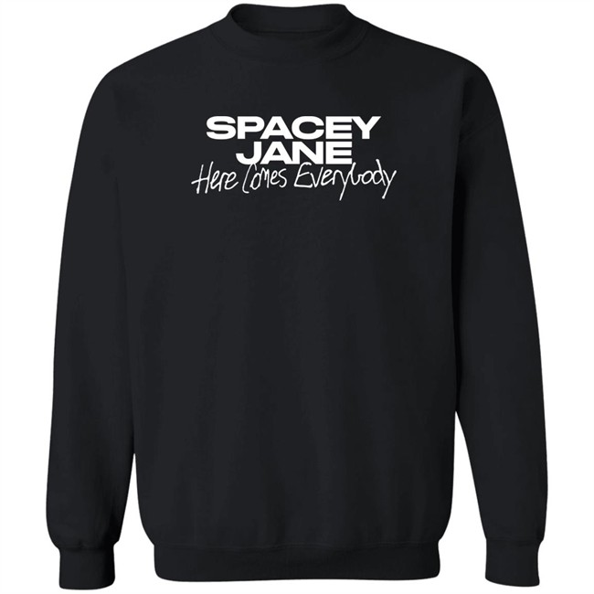 Spacey Jane Here Comes Everybody Hoodie Spacey Jane Merch Spacey Jane Here Comes Everybody Hoodie Spacey Jane Merch