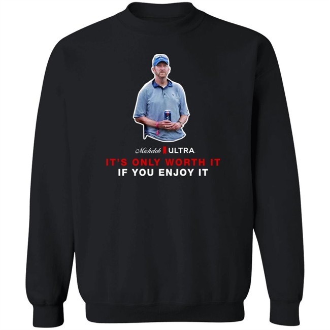 Michelob Ultra Guy It's Only Worth It If You Enfoy It Shirt Shooter Mcgavin Shop Beer Gear Merch Michelob Ultra Guy It's Only Worth It If You Enfoy It Shirt Shooter Mcgavin Shop Beer Gear Merch