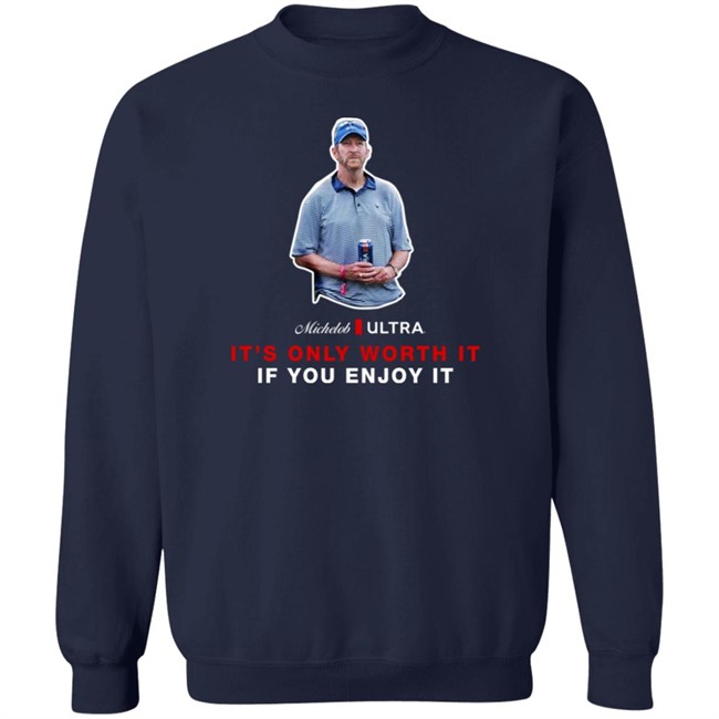 Michelob Ultra Guy It's Only Worth It If You Enfoy It Shirt Shooter Mcgavin Shop Beer Gear Merch Michelob Ultra Guy It's Only Worth It If You Enfoy It Shirt Shooter Mcgavin Shop Beer Gear Merch