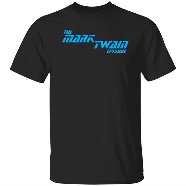 Brandon Bird The Mark Twain Episode Shirt Topatoco Merchandise