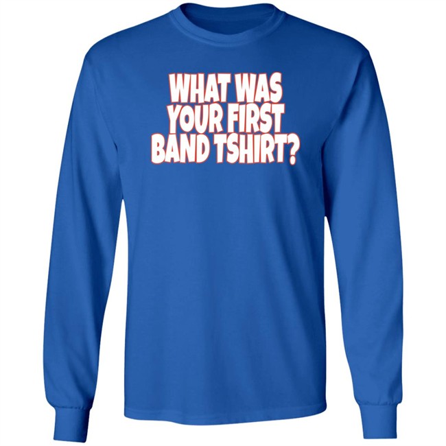 What Was Your First Band Tshirt Shirt Rock N Roll Nation Live Rock N Roll Nation Live What Was Your First Band Tshirt Shirt