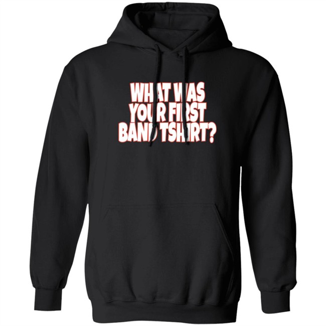 What Was Your First Band Tshirt Shirt Rock N Roll Nation Live What Was Your First Band Tshirt Shirt Rock N Roll Nation Live