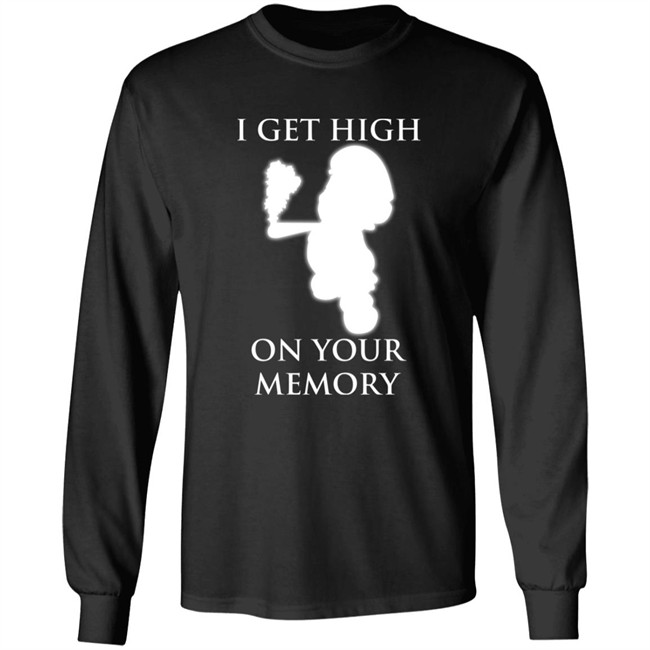 Mastergirs Merch I Get High On Your Memory Day 2022 Shirt Master Gir Mastergirs Merch Master Gir I Get High On Your Memory Day 2022 Shirt