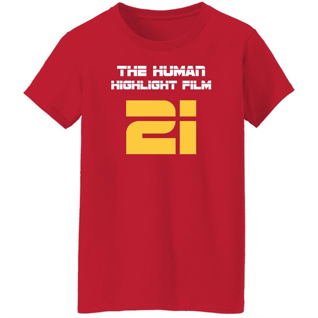 The Human Highlight Film 21 Tee Super 70s Sports Store Merch Super 70s Sports Store Merch The Human Highlight Film 21 Tee