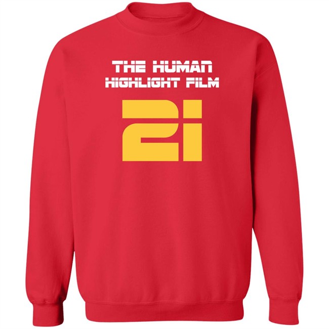 The Human Highlight Film 21 Tee Super 70s Sports Store Merch Super 70s Sports Store Merch The Human Highlight Film 21 Tee