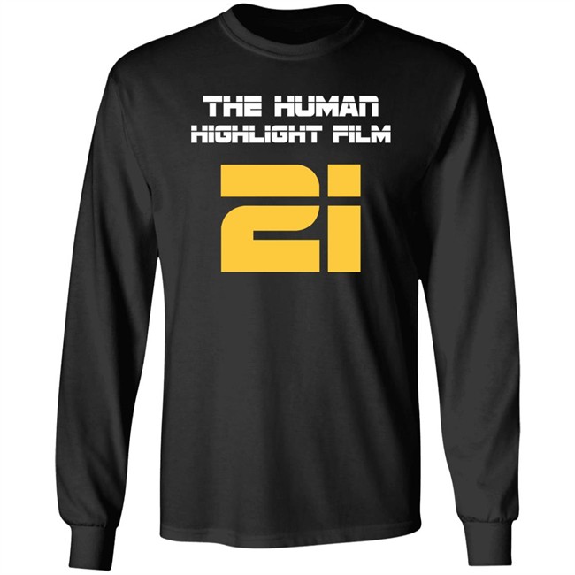 The Human Highlight Film 21 Tee Super 70s Sports Store Merch Super 70s Sports Store Merch The Human Highlight Film 21 Tee