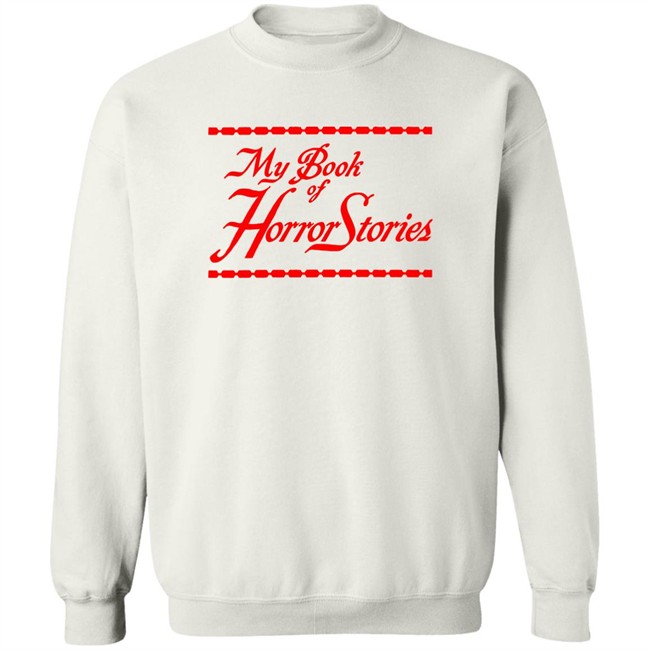 My Book Of Horror Stories Shirt Sara Riches Sara Riches My Book Of Horror Stories Shirt