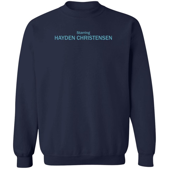 Ripmika Starring Hayden Christensen Shirt Starring Hayden Christensen Shirt Ripmika