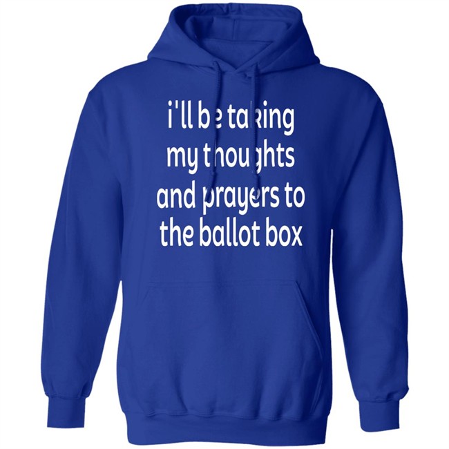 I'll Be Taking My Thoughts And Prayers To The Ballot Box Shirt Colin Kaepernick Emily Winston Colin Kaepernick Emily Winston I'll Be Taking My Thoughts And Prayers To The Ballot Box Shirt