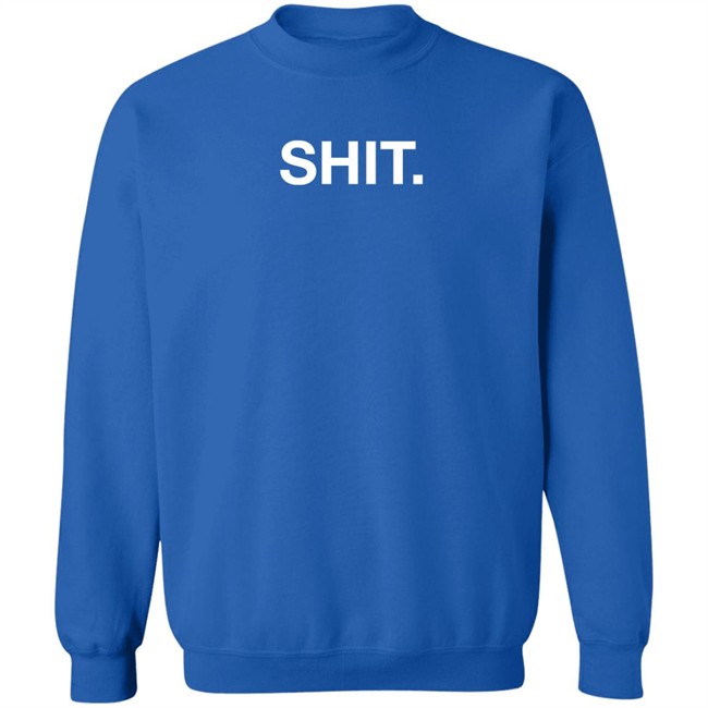 Shit Shirt Obvious Shirts Shit Shirt Obvious Shirts