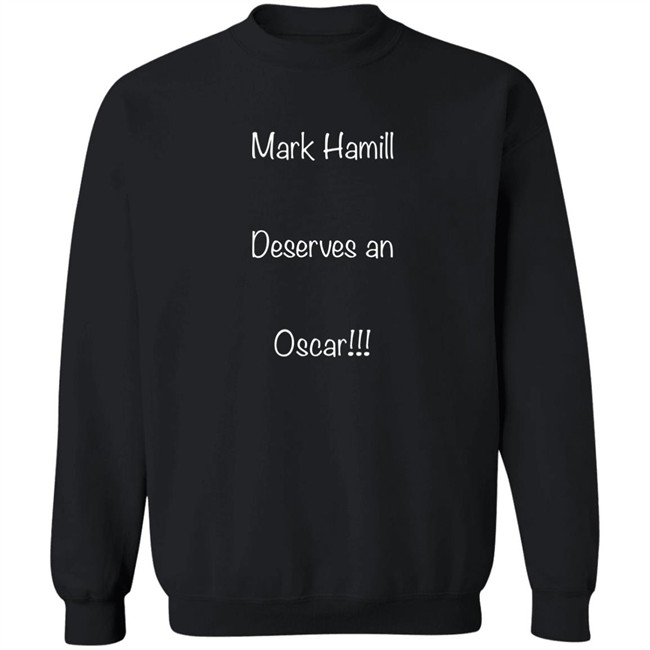 William Shatner Mark Hamill Deserves An Oscar Shirt William Shatner Mark Hamill Deserves An Oscar Shirt