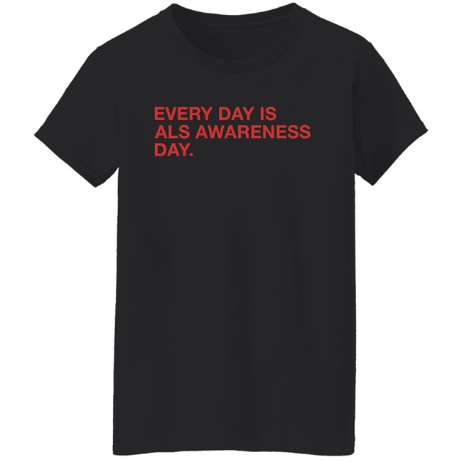 Obvious Shirts Jon Sciambi Every Day Is Als Awareness Day Shirt Obvious Shirts Jon Sciambi Every Day Is Als Awareness Day Shirt