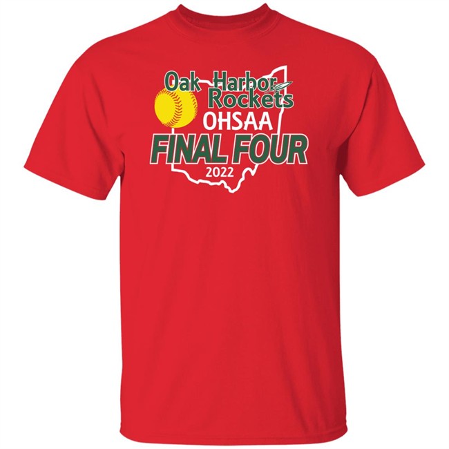 Oak Harbor Rockets Ohsaa Final Four 2022 Shirt OHRocketSB Oak Harbor Rocket SB OHRocketSB Oak Harbor Rocket SB Oak Harbor Rockets Ohsaa Final Four 2022 Shirt