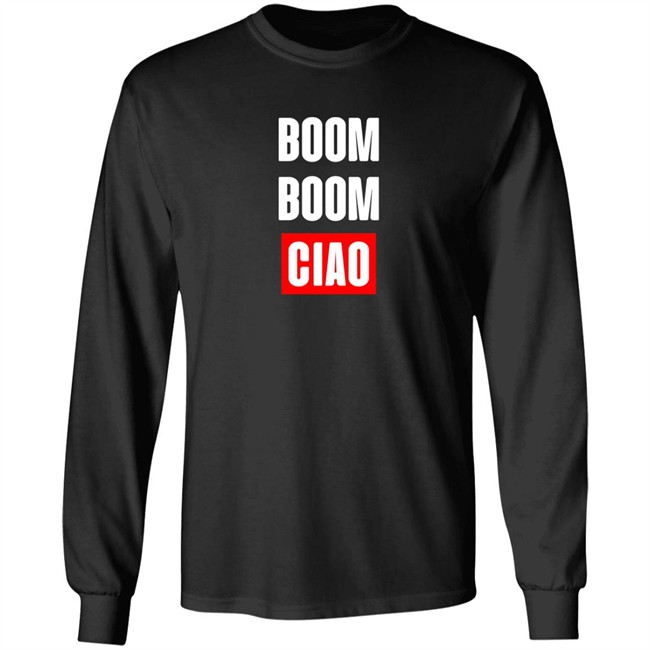 Boom Boom Ciao Shirt Shop Money Heist Merch Store Shop Money Heist Merch Store Boom Boom Ciao Shirt