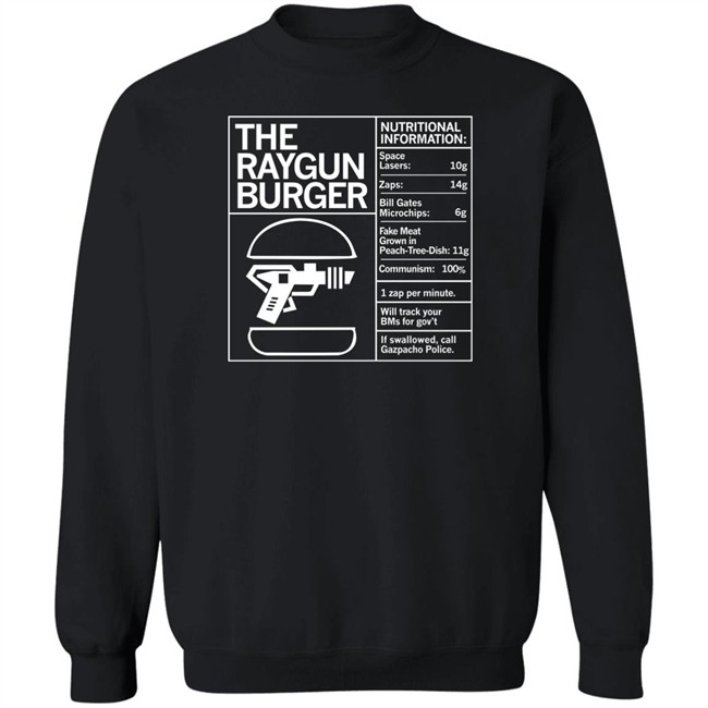 The Raygun Burger Nutritional Information Gazpacho Police Peach Tree Dish Shirt Raygun Merch Marjorie Taylor Greene The Raygun Burger Nutritional Information Gazpacho Police Peach Tree Dish Shirt Raygun Merch Marjorie Taylor Greene