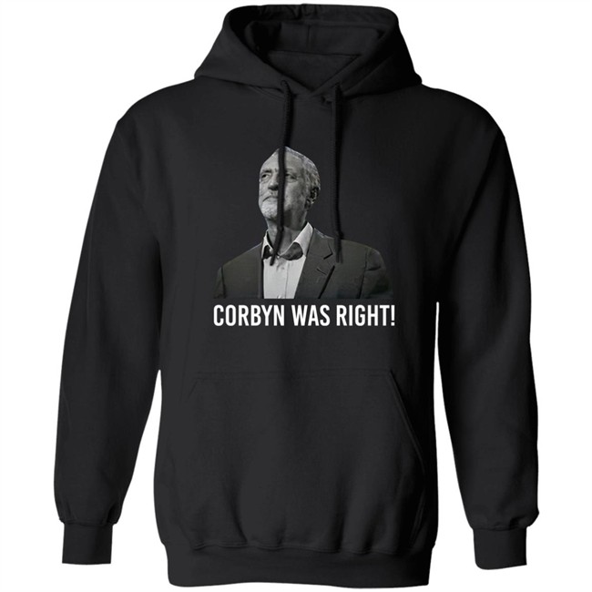 Corbyn Was Right Shirt Scouse Threads Teemill Store Merch Scouse Socialista