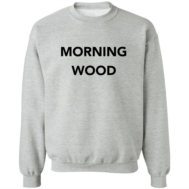 Dick And Dom Morning Wood Shirt Dominic Wood Dick And Dom Dominic Wood Morning Wood Shirt