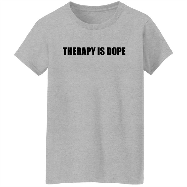 Therapy Is Dope Shirt Ya Fav Trashman Ya Fav Trashman Therapy Is Dope Shirt