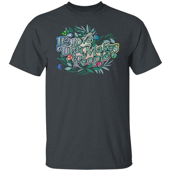 Critical Role Store Merch Pride It's Love That Makes People T Shirt