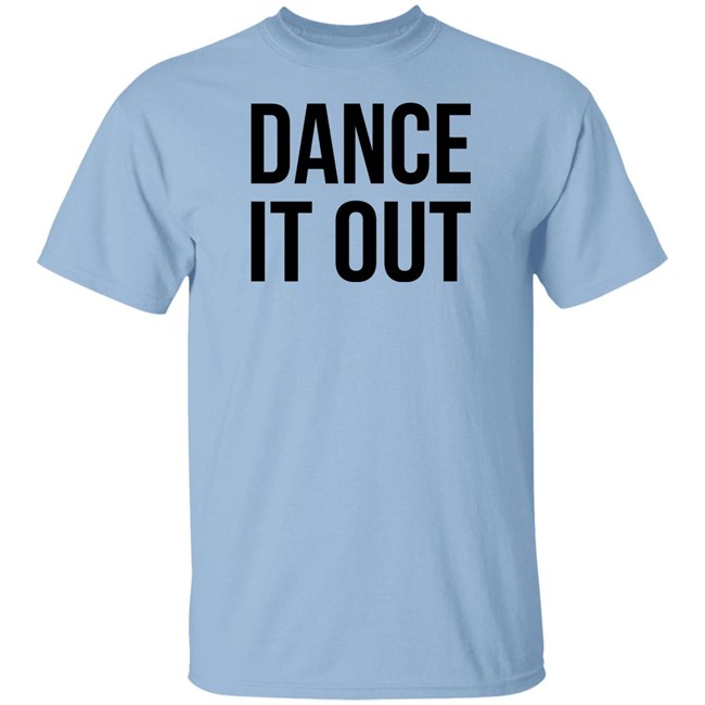 Auggieryan Dance It Out Shirt
