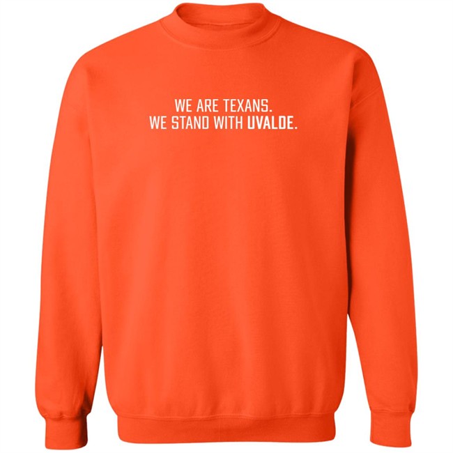 Houston Texans We Are Texans We Stand With Uvalde Shirt We Are Texans We Stand With Uvalde Shirt Houston Texans