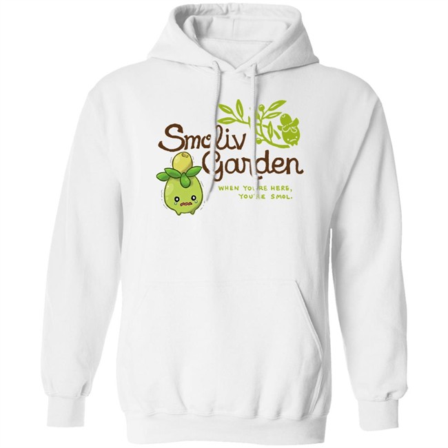 Smoliv Garden When You're Here You're Smol Shirt Jupy314