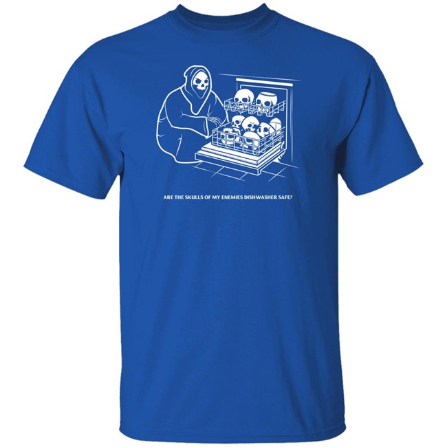 Are The Skulls Of My Enemies Dishwasher Safe Shirt Death Wish Coffee Company Merch Are The Skulls Of My Enemies Dishwasher Safe Shirt Death Wish Coffee Company Merch
