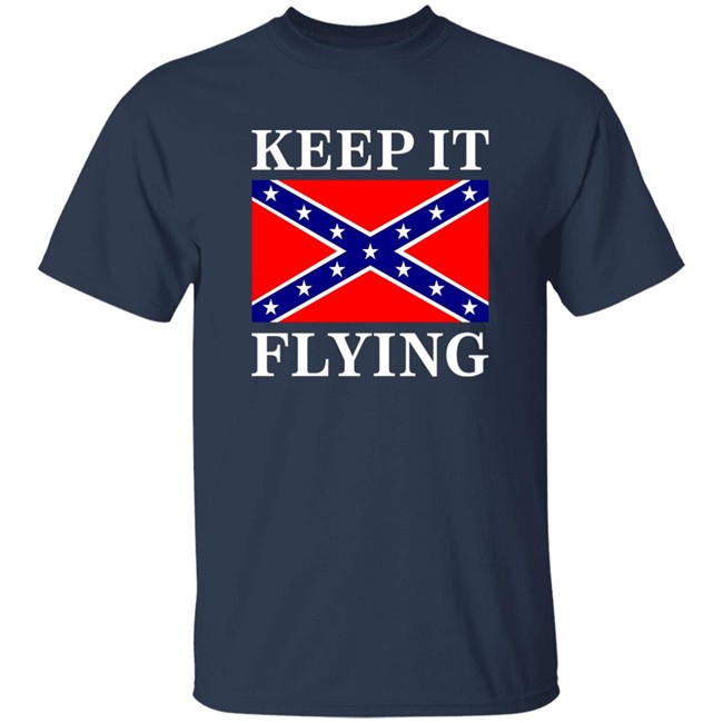NRA Dixie Land Keep It Flying Shirt The Good Liars The Good Liars NRA Dixie Land Keep It Flying Shirt