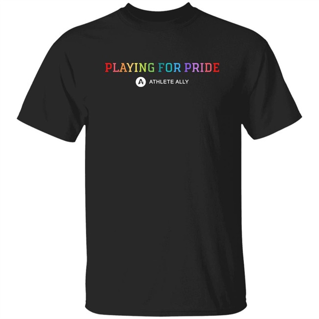 Johnny Stanton Playing For Pride Athlete Ally T Shirt