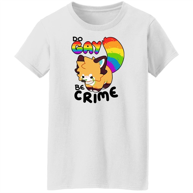 Do Gay Be Crime Shirt Dont_Jinxit
