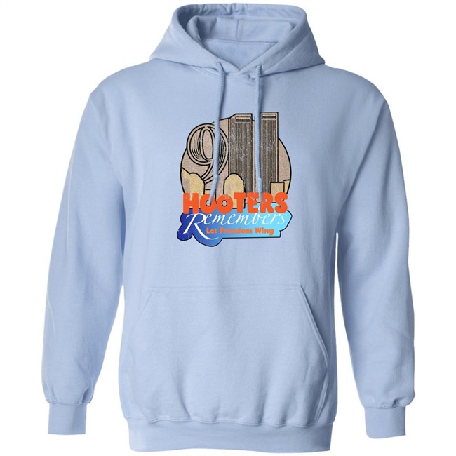 Shirts That Go Hard Hooters Remembers 911 Let Freedom Wing Shirt Hooters Remembers 911 Let Freedom Wing Shirt Shirts That Go Hard