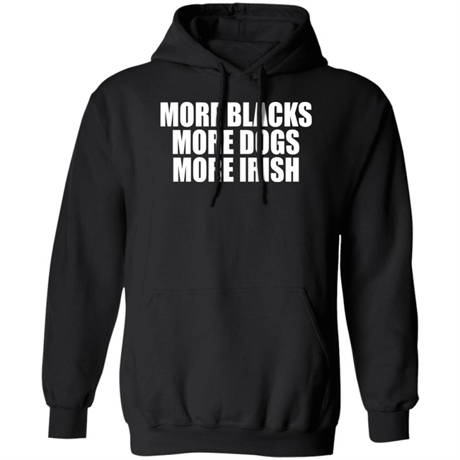 Loki De Búrca More Blacks More Dogs More Irish Shirt Loki De Búrca More Blacks More Dogs More Irish Shirt