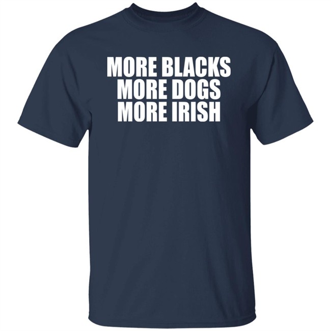 Blacks More Dogs More Irish Shirt Loki De Búrca More