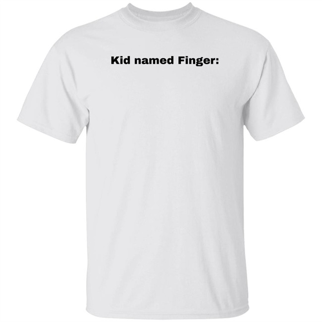Kid Named Finger T Shirt Bad Marvel Memes Bad Marvel Memes Kid Named Finger T Shirt