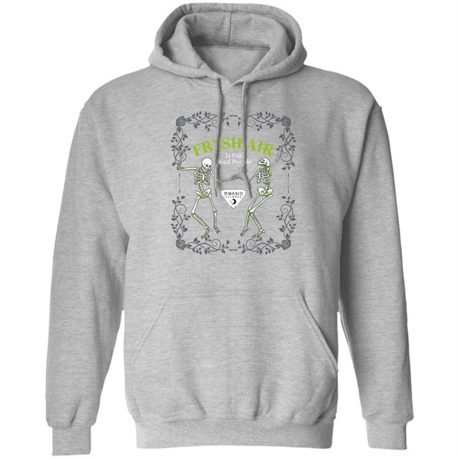 Wondery Morbid Merch Morbid Fresh Air T Shirt Is For Dead People Wondery Morbid Merch Morbid Fresh Air T Shirt Is For Dead People