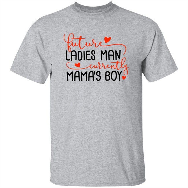 Future Ladies Man Currently Mama's Boy Shirt Biggest Joel James Lindsey VaushV VaushV Biggest Joel James Lindsey Future Ladies Man Currently Mama's Boy Shirt
