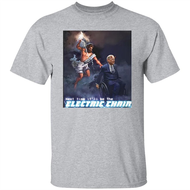 Next Time It'll Be The Electric Chair Greg Abbott Shirt Ethan Klein Next Time It'll Be The Electric Chair Greg Abbott Shirt Ethan Klein