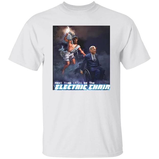 Next Time It'll Be The Electric Chair Greg Abbott Shirt Ethan Klein Ethan Klein Next Time It'll Be The Electric Chair Greg Abbott Shirt