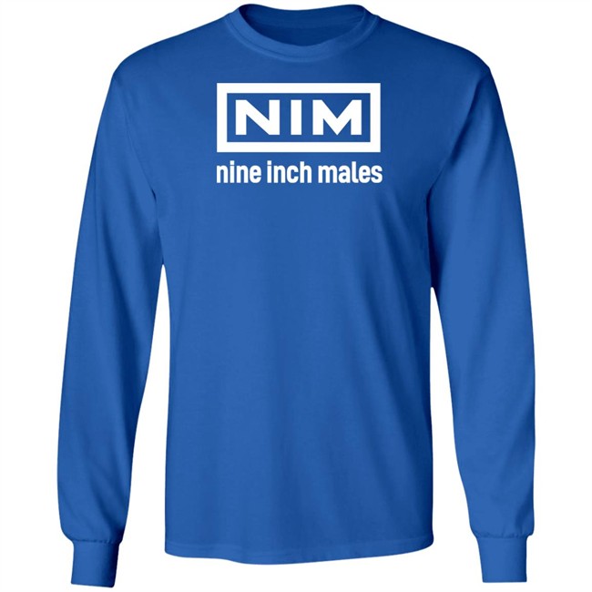 Nim Nine Inch Males Shirt Shirts That Go Hard Merch Shirts That Go Hard Merch Nim Nine Inch Males Shirt