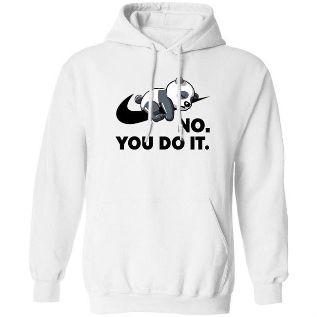 By Koalastudio Qwertee Shop No You Do It Shirt By Koalastudio No You Do It Shirt Qwertee Shop