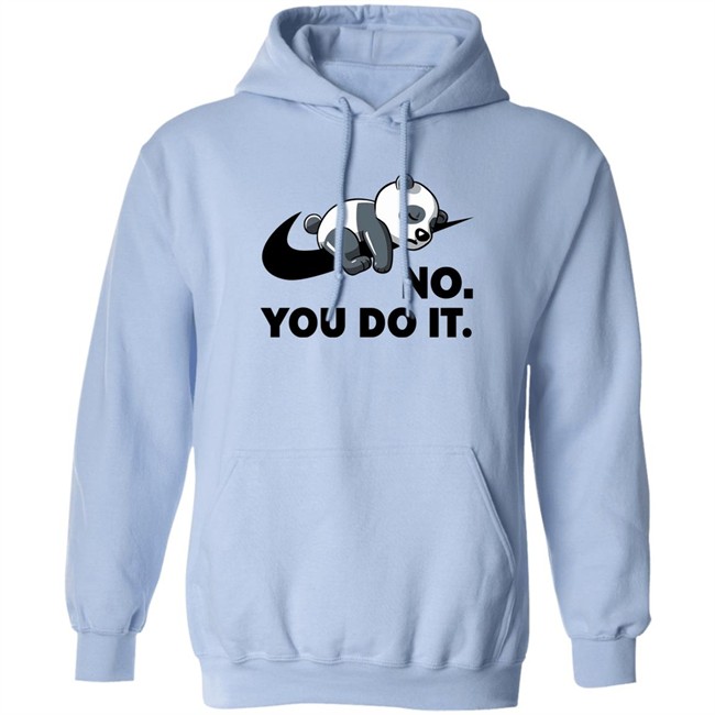 By Koalastudio Qwertee Shop No You Do It Shirt No You Do It Shirt By Koalastudio Qwertee Shop