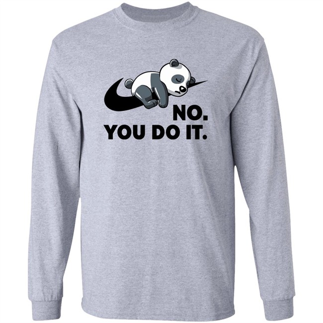 By Koalastudio Qwertee Shop No You Do It Shirt Qwertee Shop No You Do It Shirt By Koalastudio