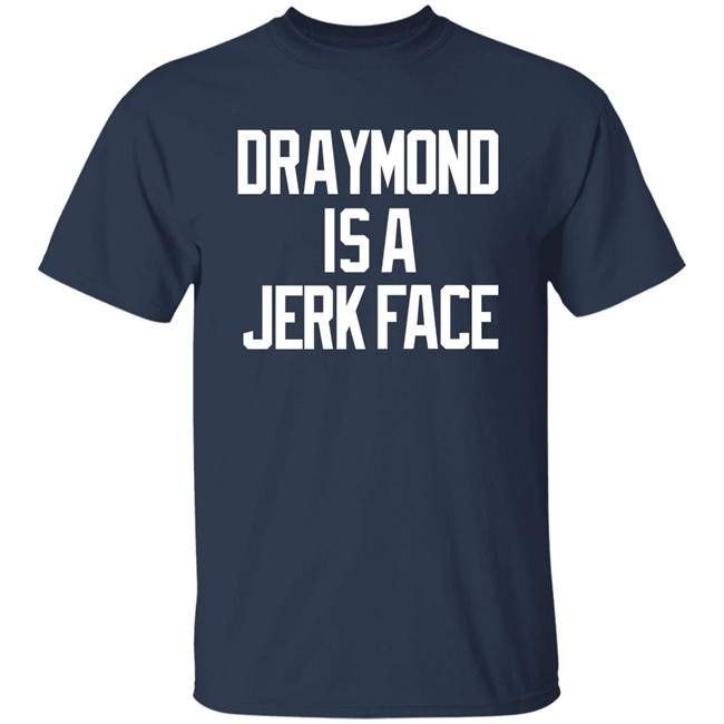 Dave Portnoy Barstool Sports Store Draymond Is A Jerk Face Tee Shirt