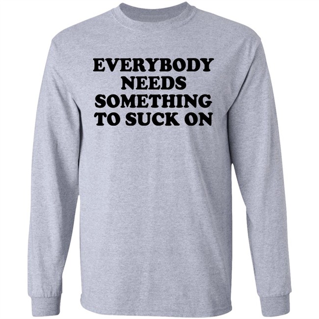 Minion Respecter Everybody Needs Something To Suck On Shirt