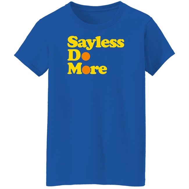 Alesia Hendley Sayless Do More Shirt Alesia Hendley Sayless Do More Shirt