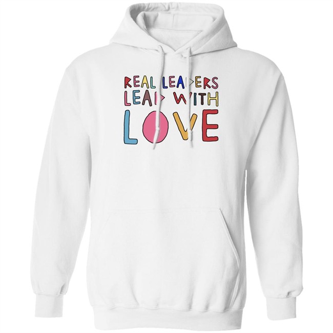 Real Leaders Lead With Love Shirt Kamala Harris Kamala Harris Real Leaders Lead With Love Shirt